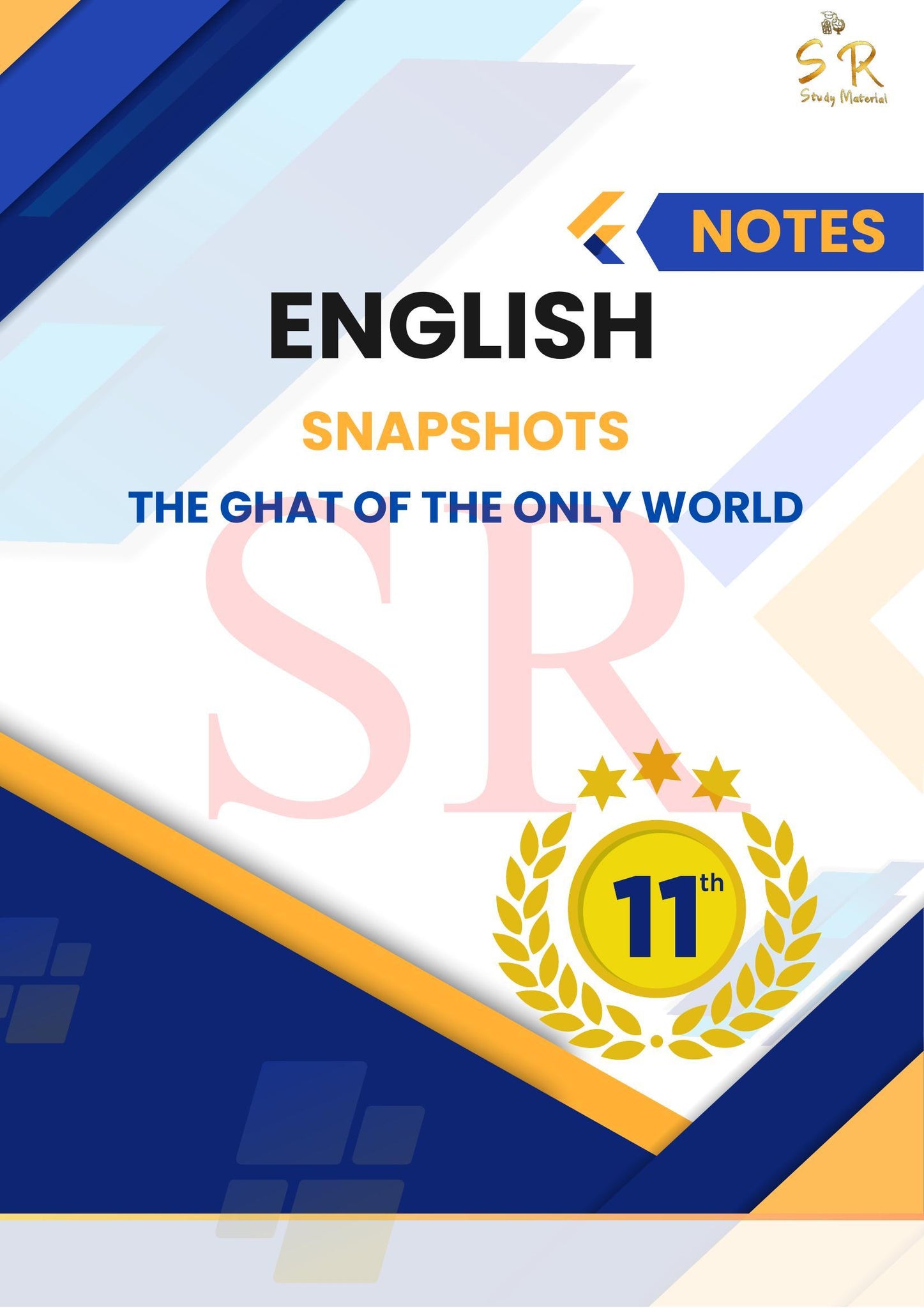 Class 11 - English - Snapshots Chapter 4 - The Ghat of the Only World Notes