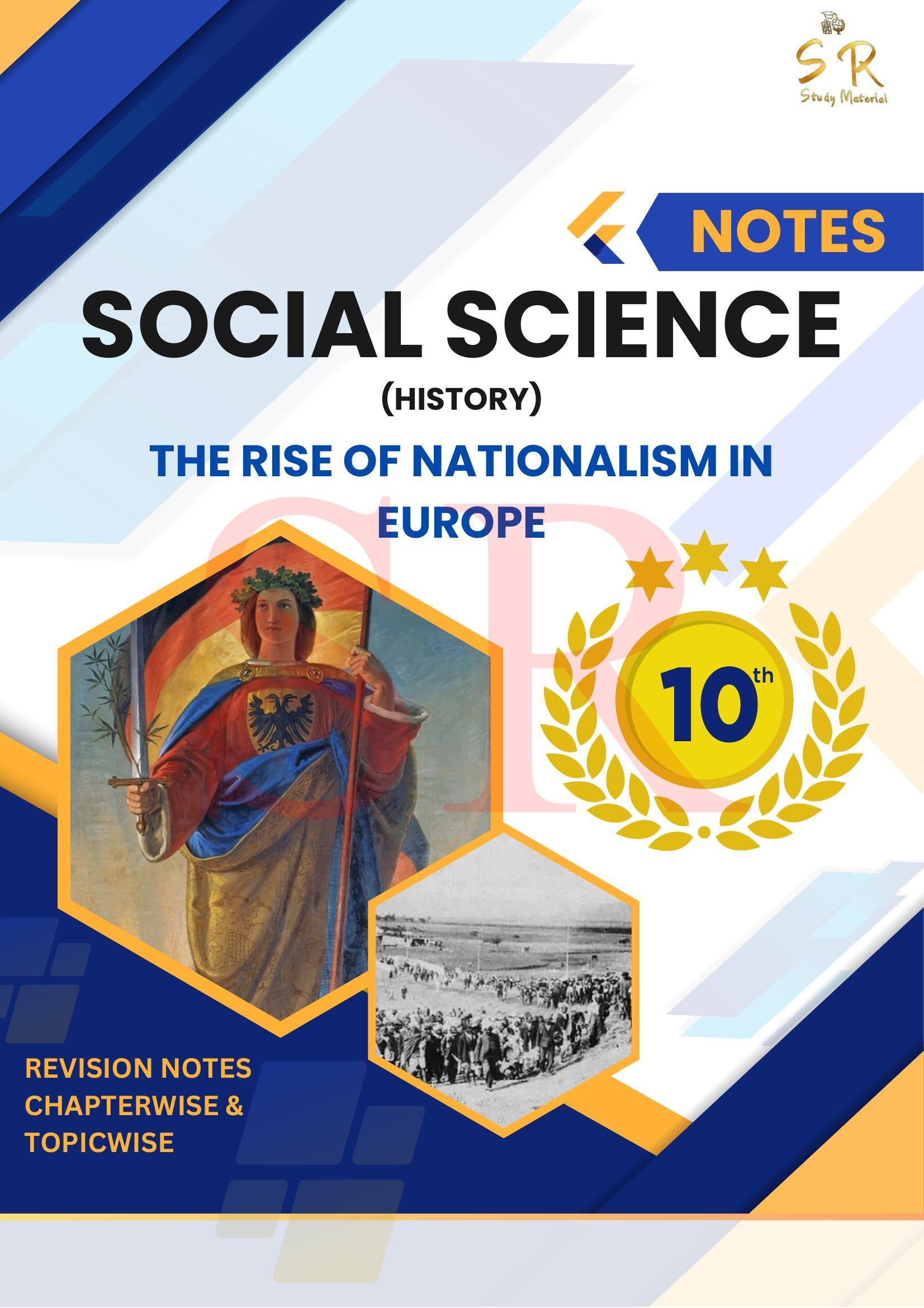 Class 10 - Social Science - History Chapter 1 - The Rise of Nationalism in Europe Notes