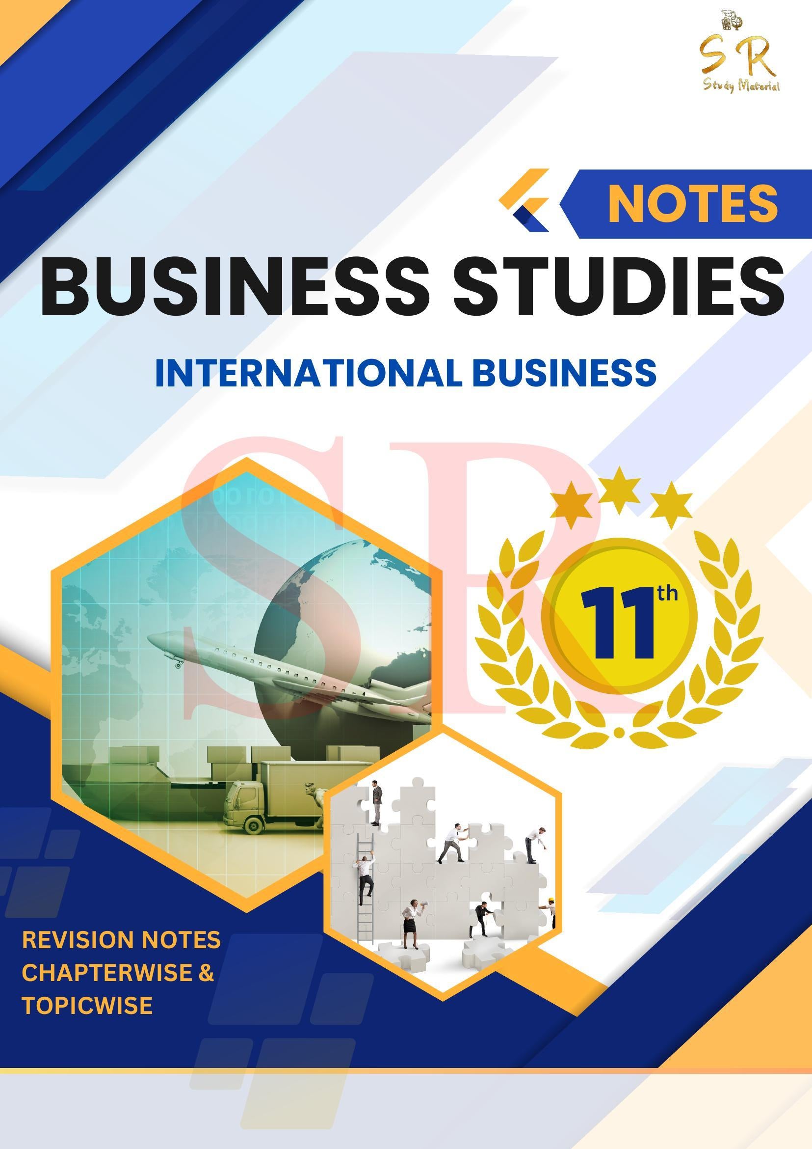 Class 11 - Business Studies Chapter 11 - International Business Notes