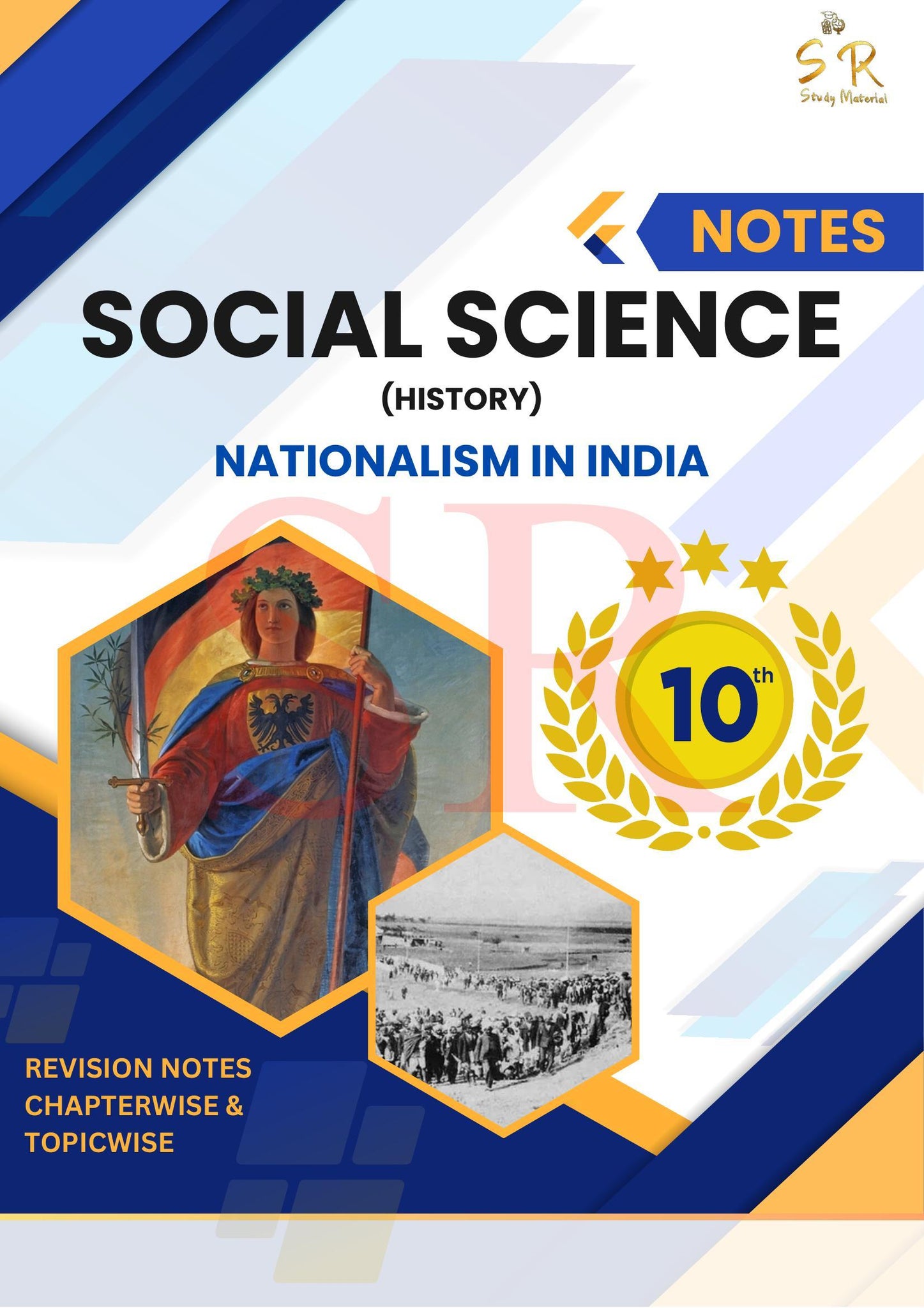 Class 10 - Social Science - History Chapter 2 - Nationalism in India Notes