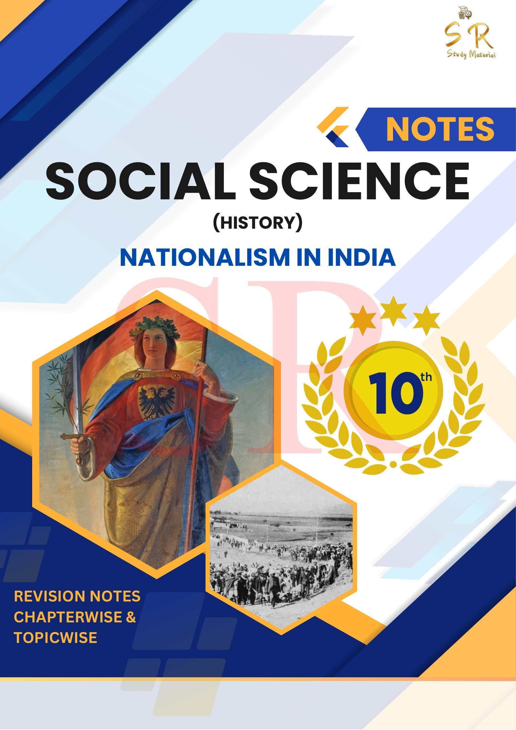 Class 10 - Social Science - History Chapter 2 - Nationalism in India Notes