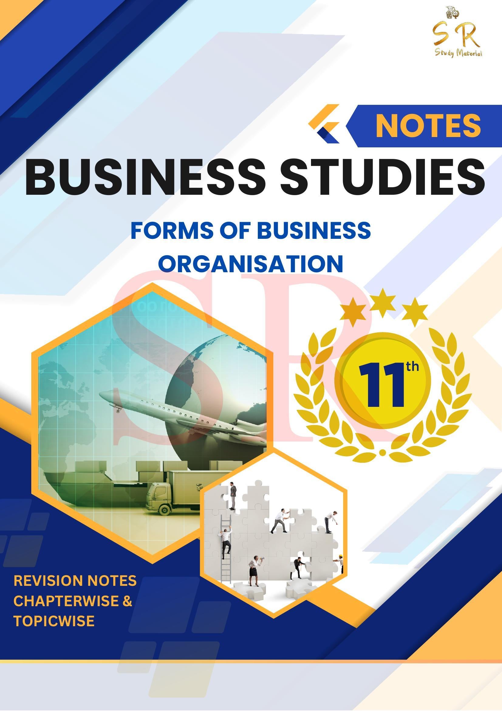 Class 11 - Business Studies Chapter 2 - Forms of Business Organisation Notes