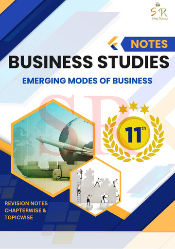Class 11 - Business Studies Chapter 5 - Emerging Modes of Business Notes