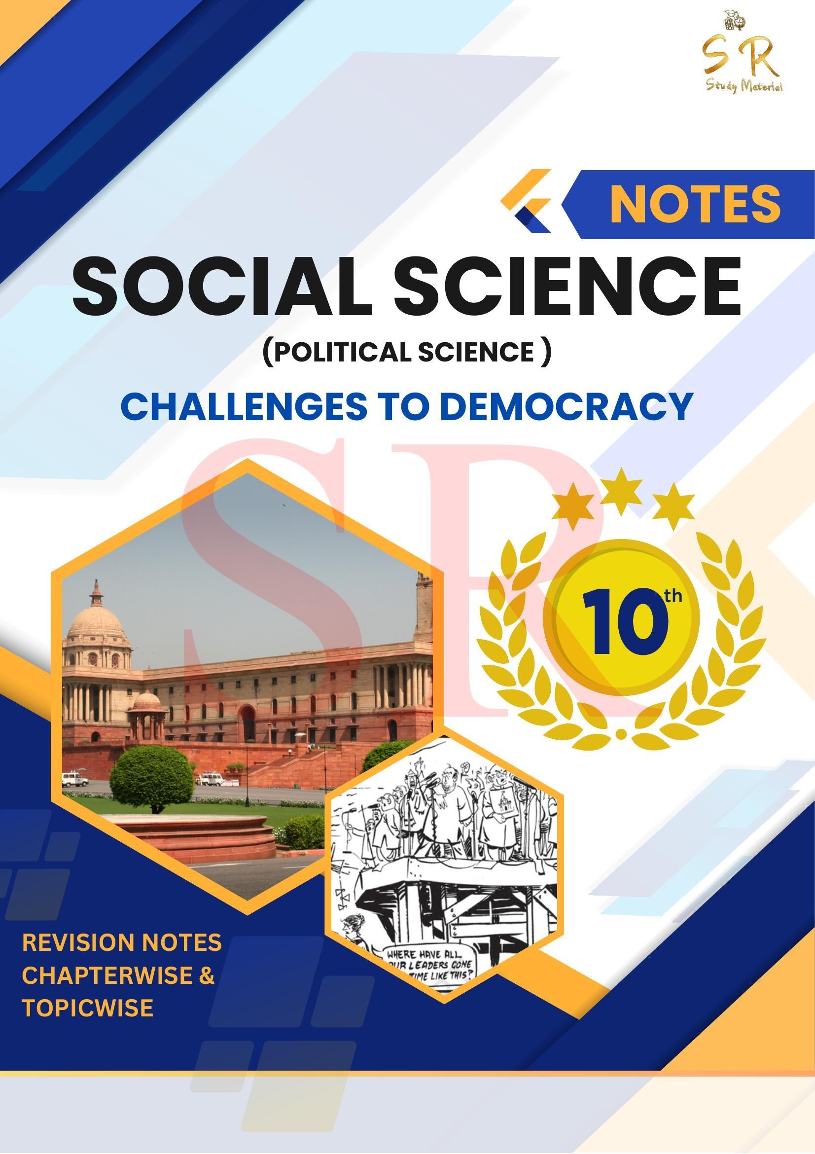 Class 10 - Social Science - Civics Chapter 8 - Challenges to Democracy Notes