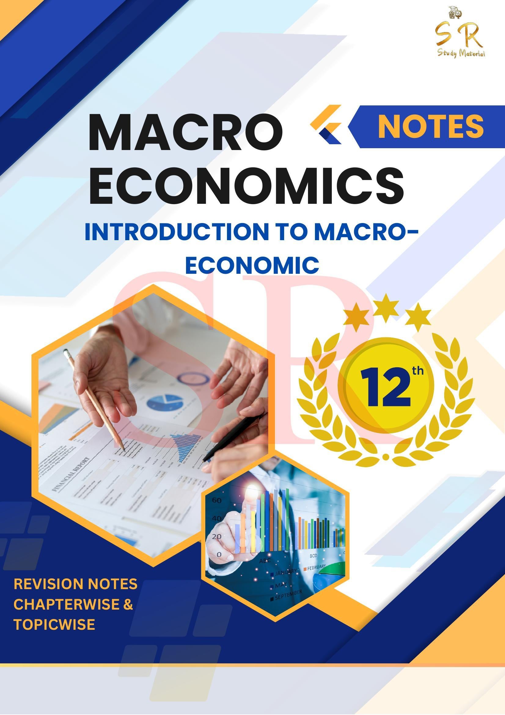 Class 12 - Economics - Macroeconomics Chapter 1 - Introduction to Macro-economics Notes