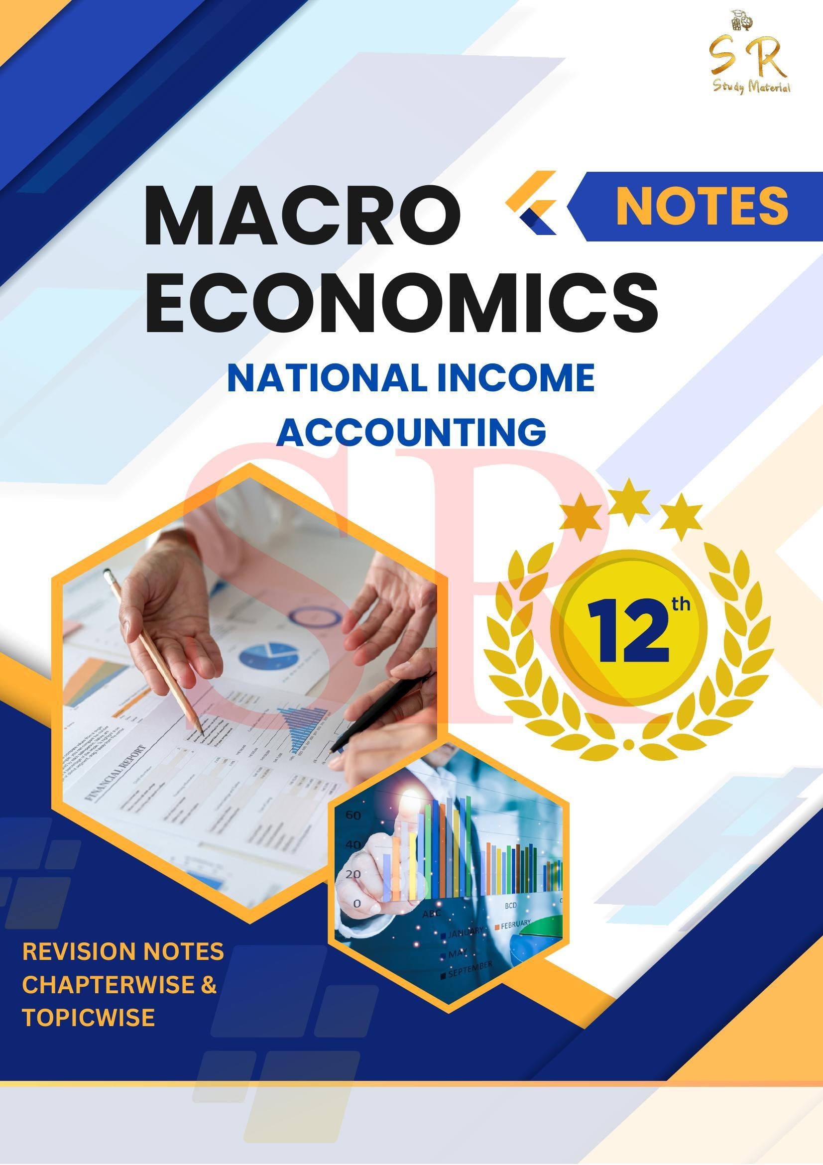 Class 12 - Economics - Macroeconomics Chapter 2 - National Income Accounting Notes