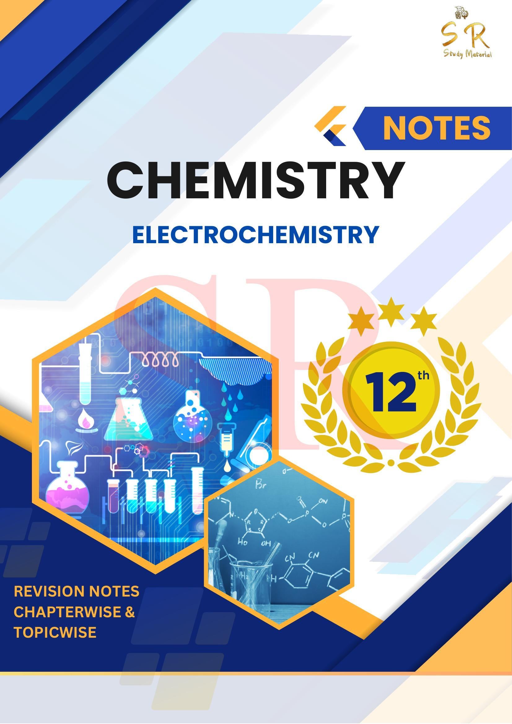 Class 12 - Chemistry Chapter 3 - Electrochemistry Notes