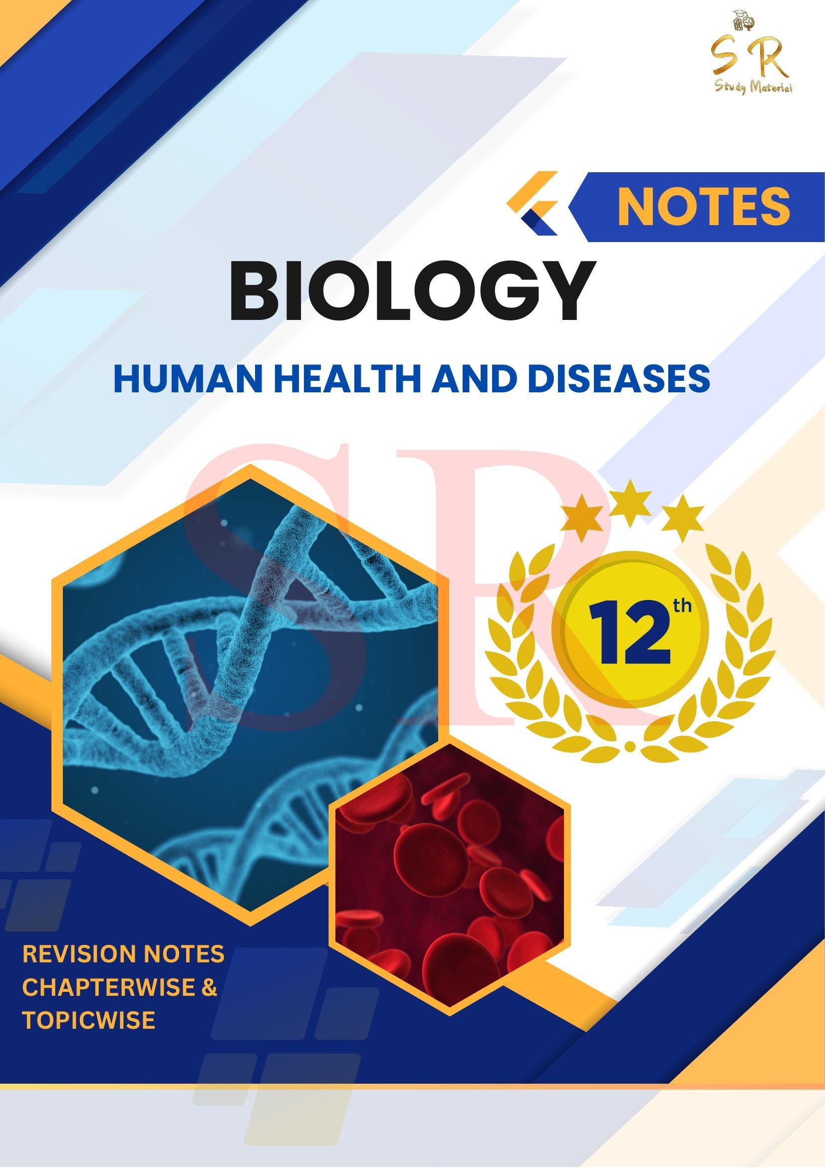 Class 12 - Biology Chapter 8 - Human Health and Diseases Notes