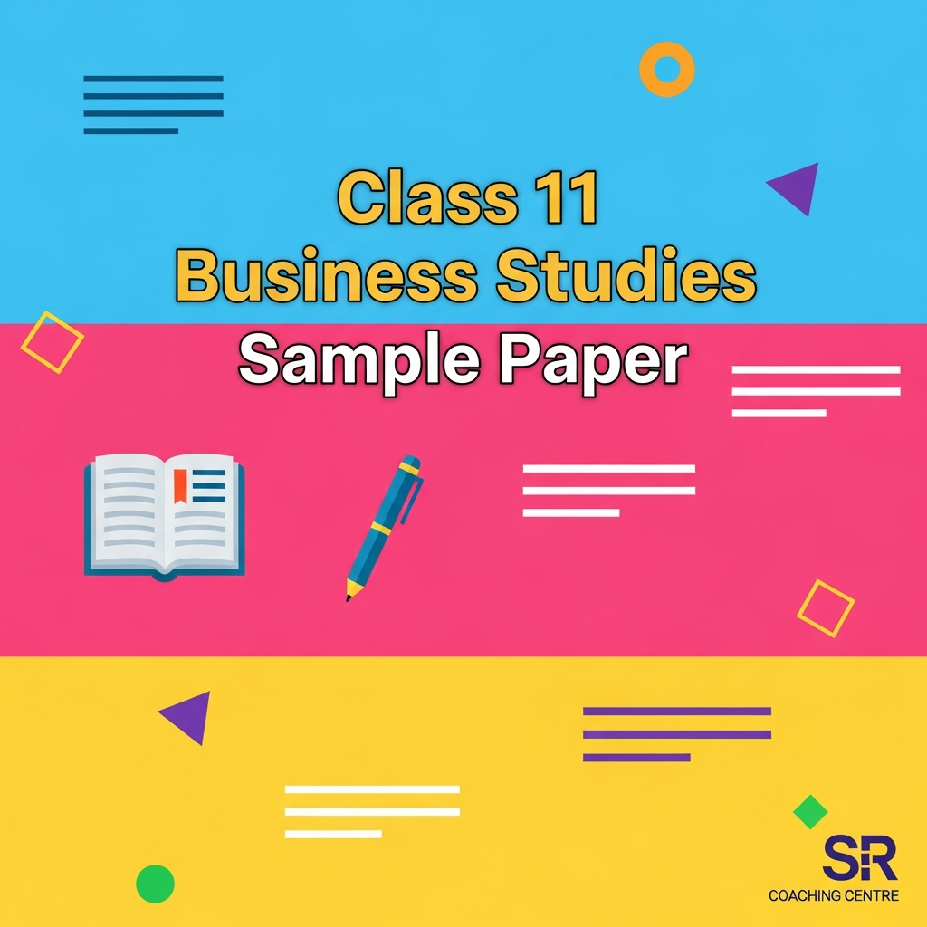 Class 11 - Business Studies Sample Paper 2