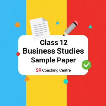 Class 12 - Business Studies Sample Paper 3