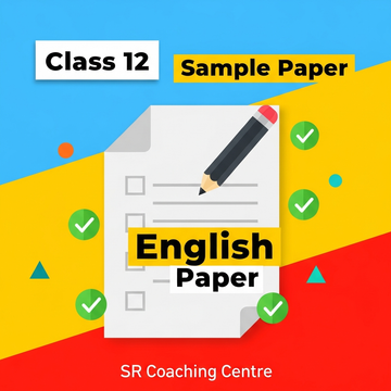 Class 12 - English Sample Paper 4