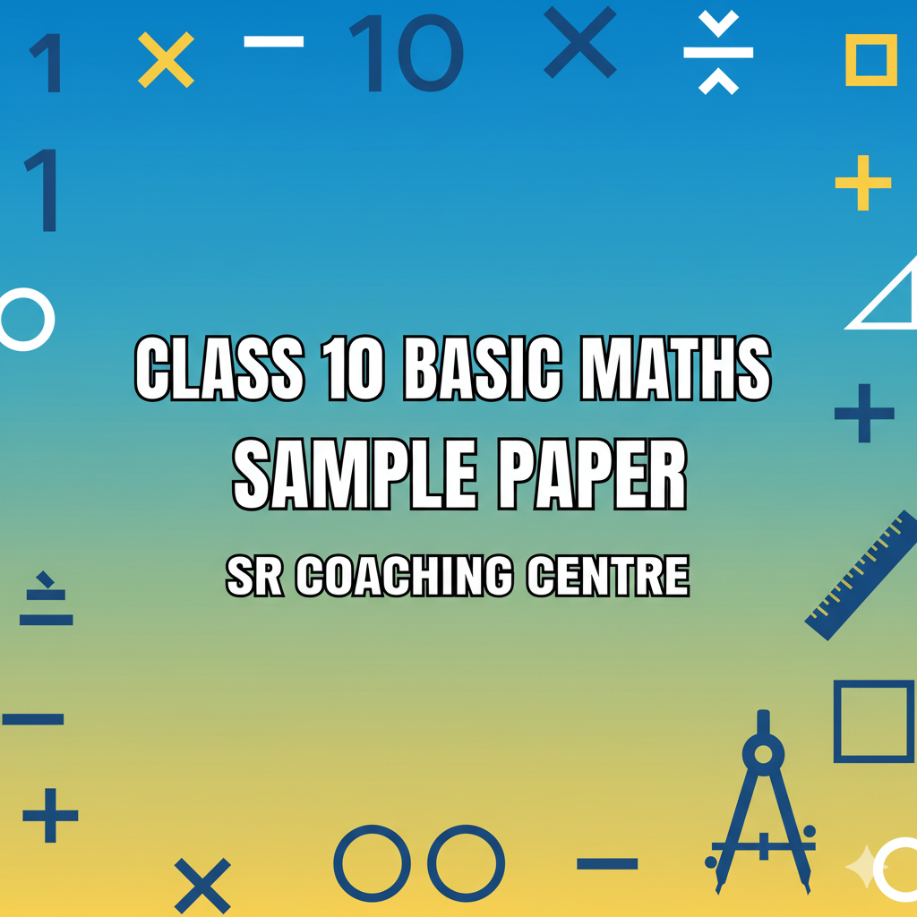Class 10 - Basic Maths Sample Paper 5