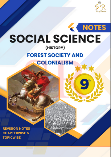 History - Chapter 4 Forest Society and Colonialism