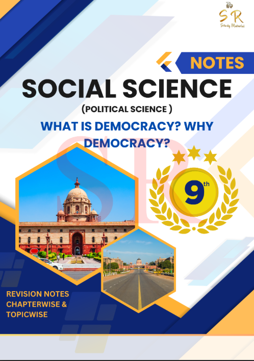 Civics - Chapter 1 What is Democracy? Why Democracy?